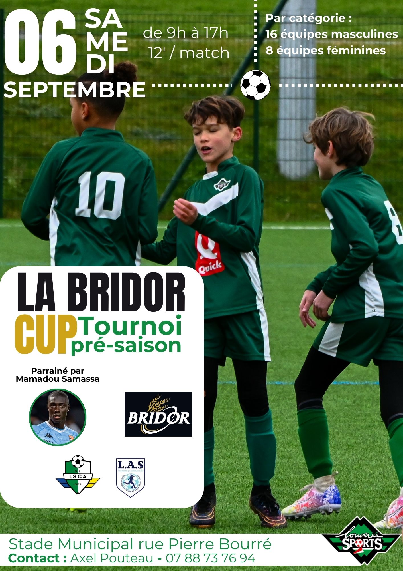 LA BRIDOR CUP TOURNOI DE FOOTBALL JEUNES ET FÉMININES