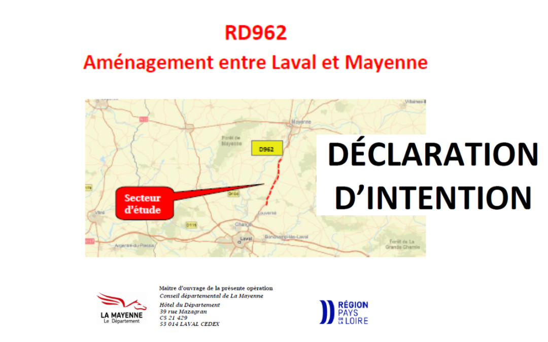 Déclaration d’intention : RD962 – Aménagement entre Laval et Mayenne